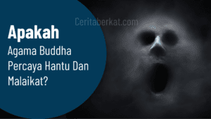 Apakah agama Buddha percaya hantu
