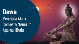 Dewa Pencipta Alam Semesta Menurut Agama Hindu