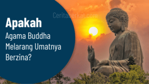 Apakah agama Buddha melarang umatnya berzina