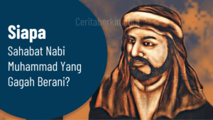 Sahabat Nabi Muhammad yang gagah berani