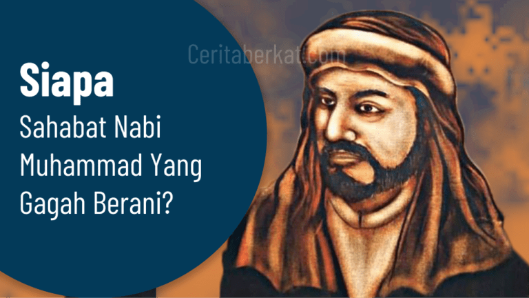 Sahabat Nabi Muhammad yang gagah berani