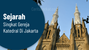 Sejarah singkat gereja Katedral