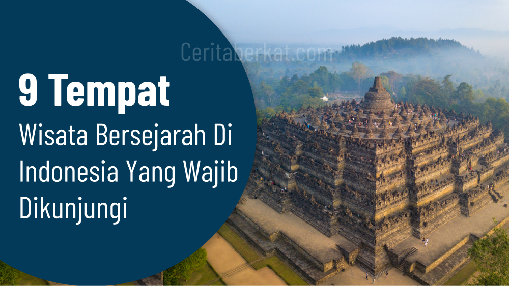 Tempat Wisata Bersejarah di Indonesia