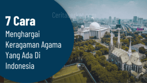 Cara menghargai keragaman agama yang ada