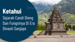 Sejarah candi dieng dan fungsinya