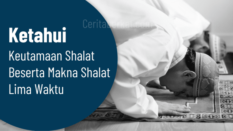 Keutamaan shalat beserta makna shalat lima waktu