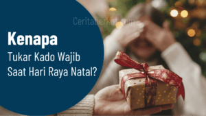 Tukar kado wajib saat hari raya natalTukar kado wajib saat hari raya natal