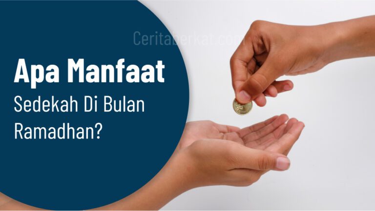 Apa Manfaat Sedekah di Bulan Ramadhan?