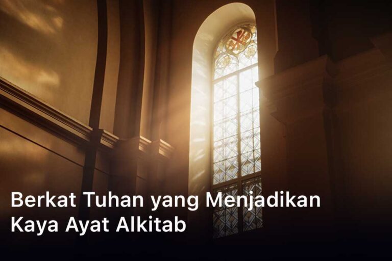 berkat tuhan yang menjadikan kaya