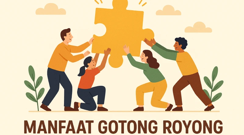 manfaat gotong royong